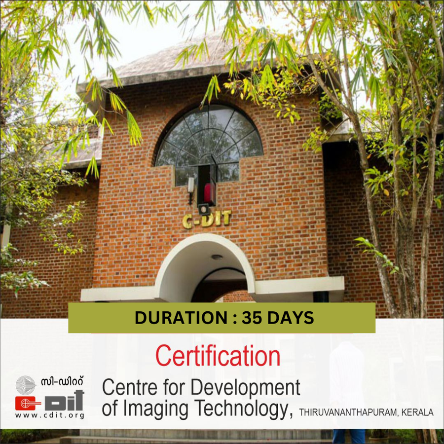 Certification (Digital Still Photography) at Centre For Development of Imaging Technology, Trivandrum